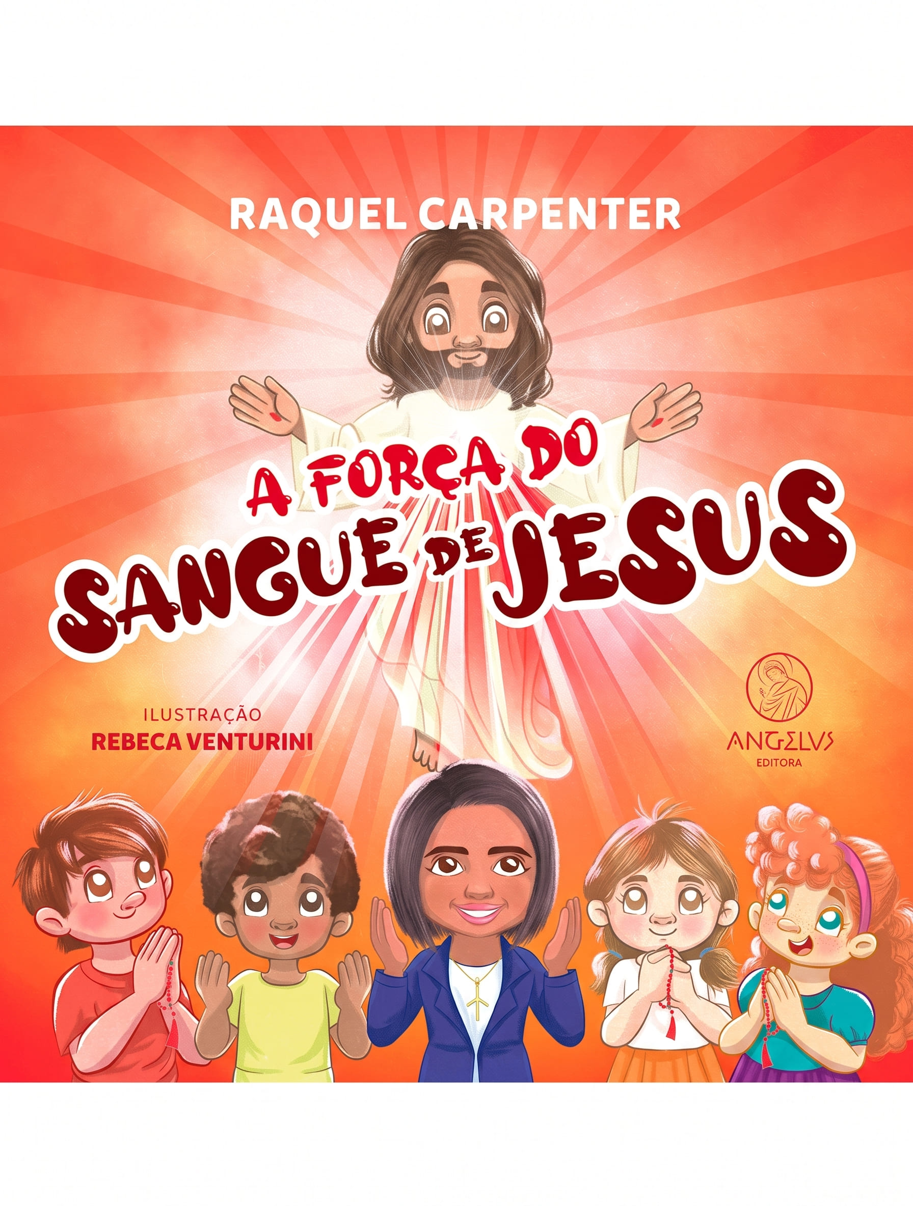 A Força do Sangue de Jesus