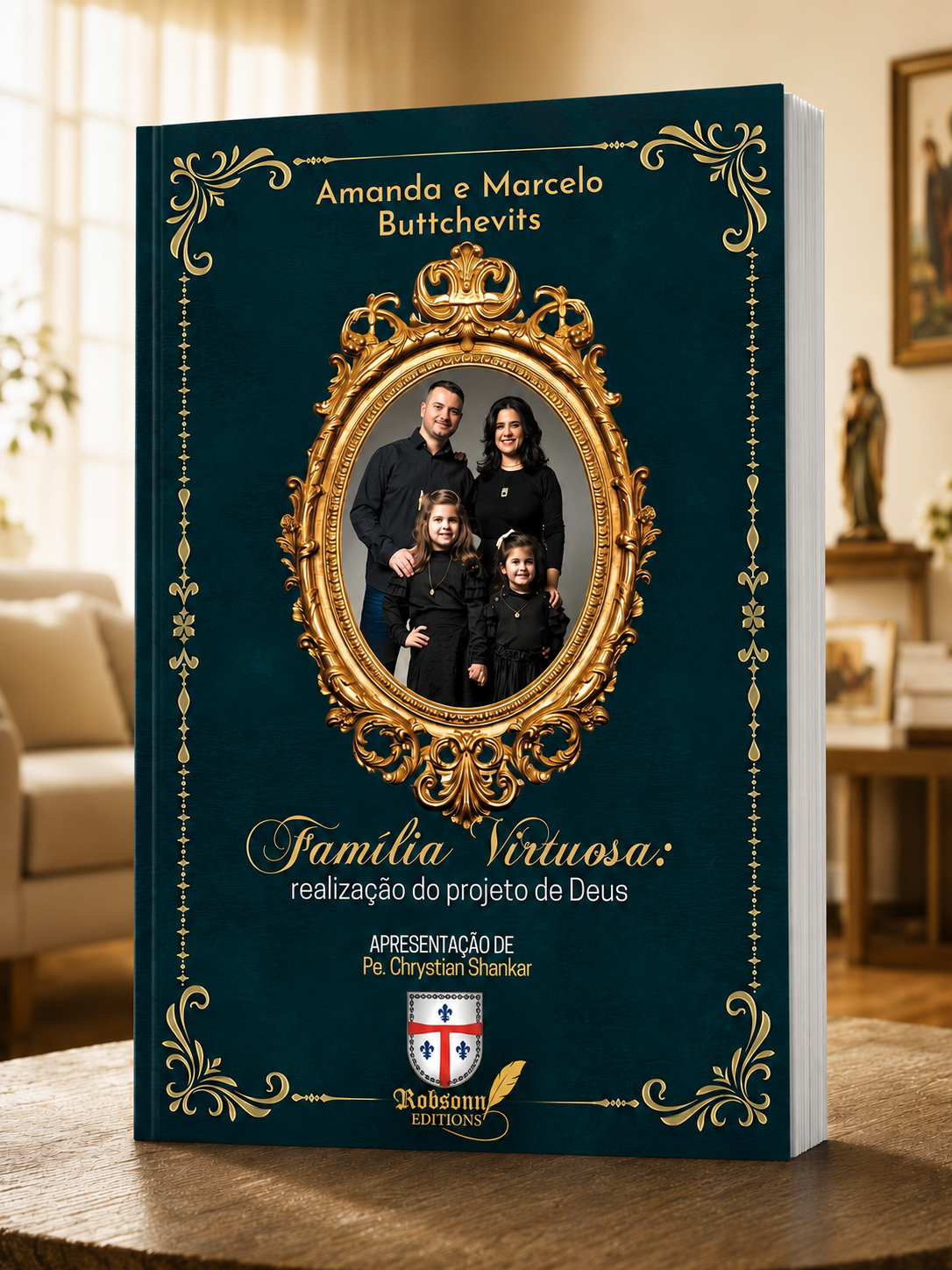 Família Virtuosa: Realização do Projeto de Deus